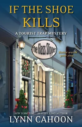 If the Shoe Kills (A Tourist Trap Mystery) Paperback  October 7, 2014